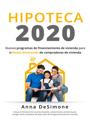 cover image of Hipoteca 2020: Spanish Edition of Housing Finance 2020